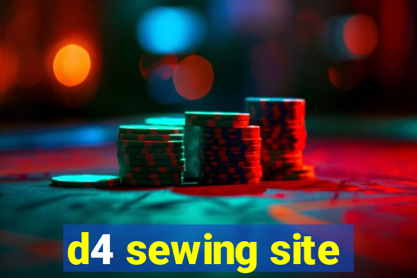 d4 sewing site